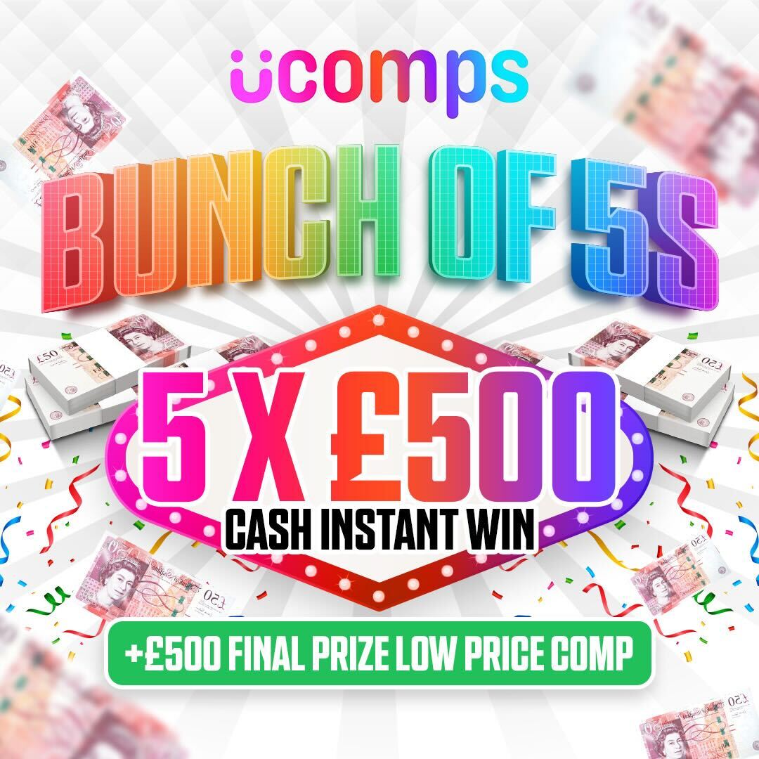 Bunch Of 5s 5 x £500 Cash Instant Win + £500 Final Prize Low Price Comp